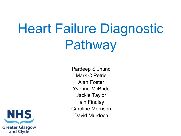 heart failure diagnostic pathway