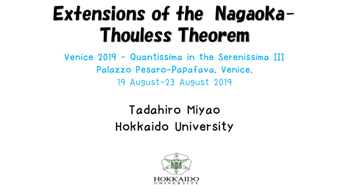 extensions of the nagaoka