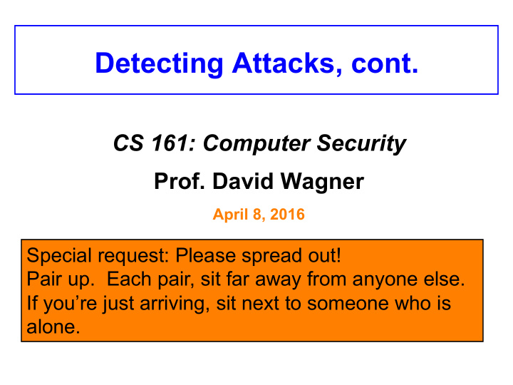 detecting attacks cont
