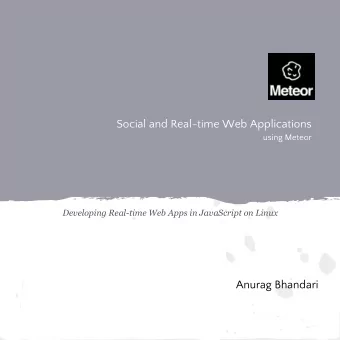 Social and Real-time Web Applications  using Meteor  Developing Real-time Web Apps in JavaScript on