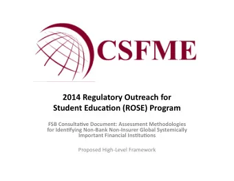 2014  Regulatory  Outreach  for      Student  Educa8on  (ROSE)  Program