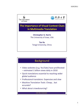 Background  Video websites (e.g. YouTube) have proliferated   estimated 1 billion views daily