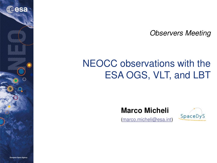 neocc observations with the esa ogs vlt and lbt