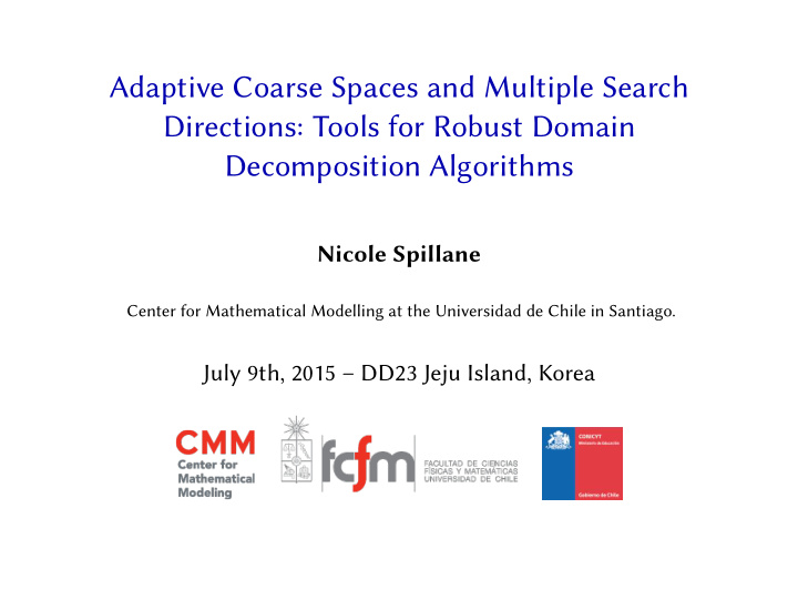 adaptive coarse spaces and multiple search directions