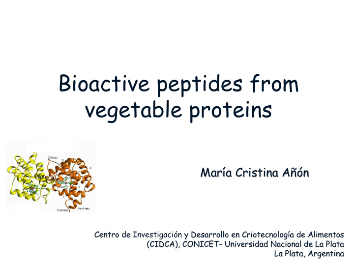 bioactive peptides from vegetable proteins