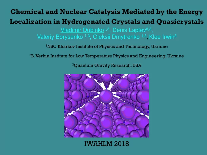 chemical and nuclear catalysis mediated by the energy