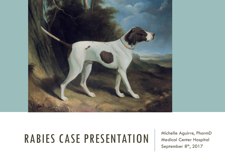 rabies case presentation
