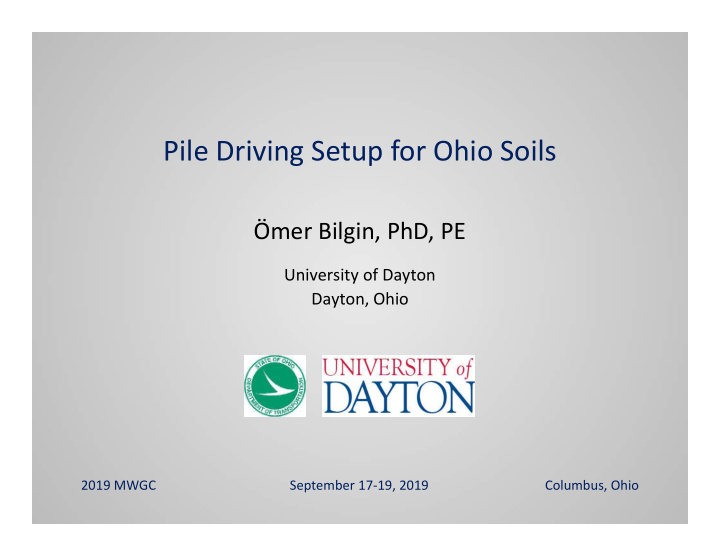 pile driving setup for ohio soils