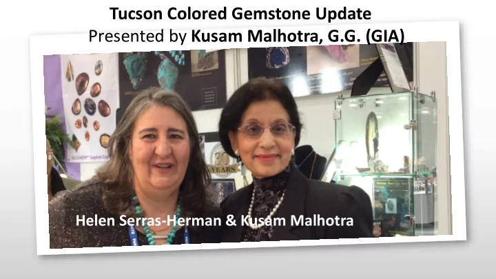 tucson colored gemstone update