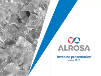 Investor presentation  June 2016  Disclaimer The information contained herein has been prepared for