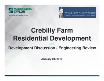 Crebilly Farm  Residential Development  Development Discussion / Engineering Review  January 24,