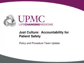 Patient Safety  Policy and Procedure Team Update  Team Members    Lisa Bonacci (co-chair), Vice
