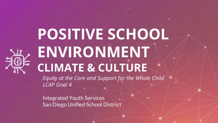 positive school environment