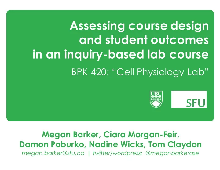 assessing course design and student outcomes in an
