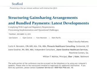 Structuring Gainsharing Arrangements  and Bundled Payments: Latest Developments  Complying With