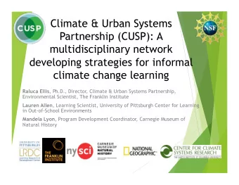 Climate &amp; Urban Systems  Partnership (CUSP): A  multidisciplinary network  developing