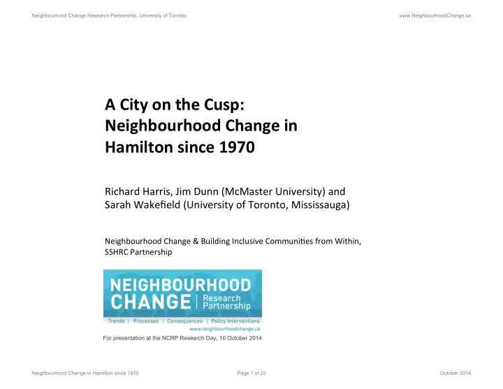 a city on the cusp neighbourhood change in hamilton since