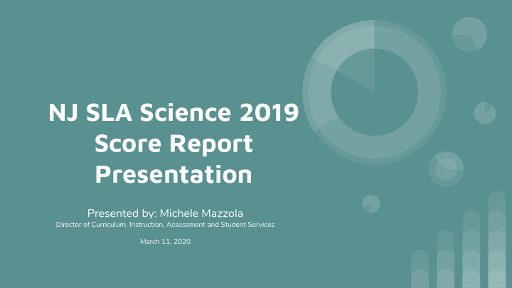nj sla science 2019 score report presentation