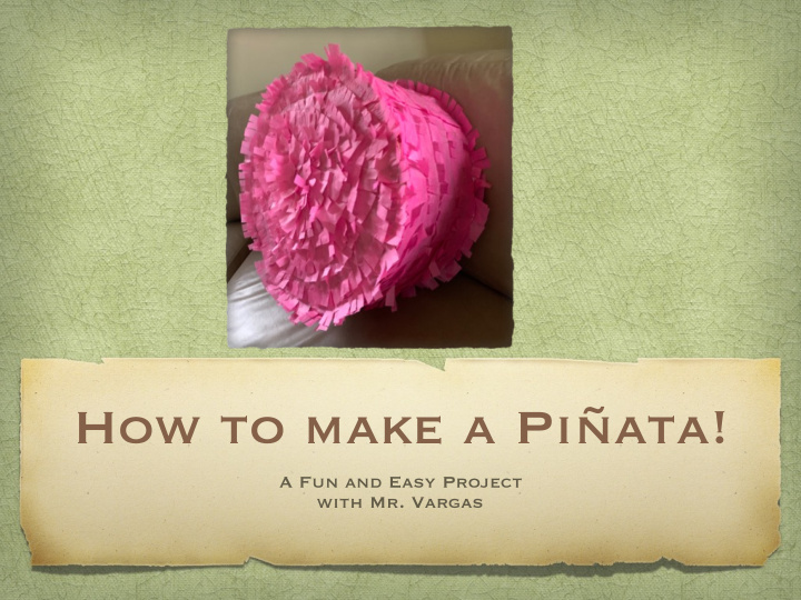 how to make a pi ata