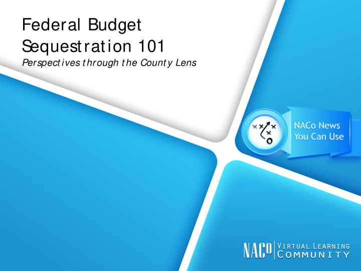 federal budget s equestration 101
