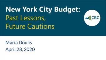 Future Cautions  Maria Doulis  April 28, 2020  About the Citizens Budget Commission  Founded in