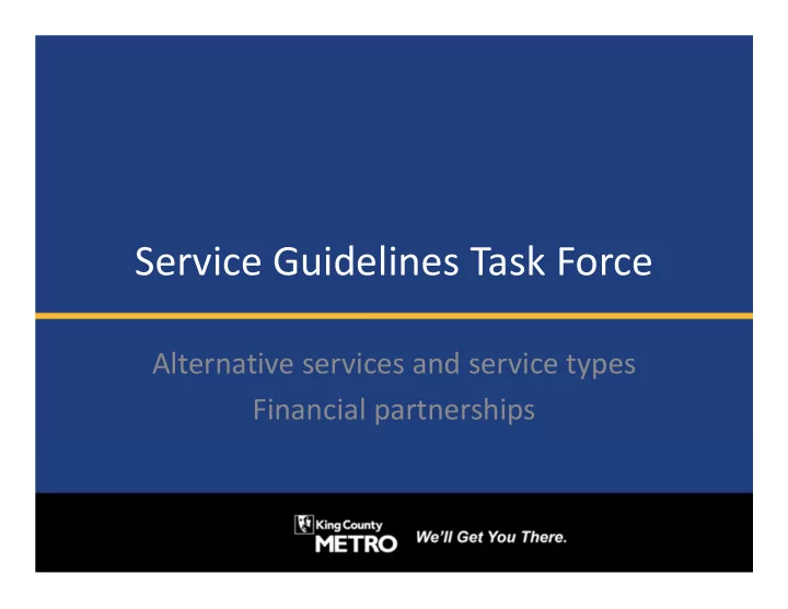 service guidelines task force