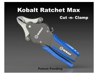 Kobalt Ratchet Max  Cut -n- Clamp  Patent Pending  Two Sizes  10-inch  7-inch  1  Solid Steel