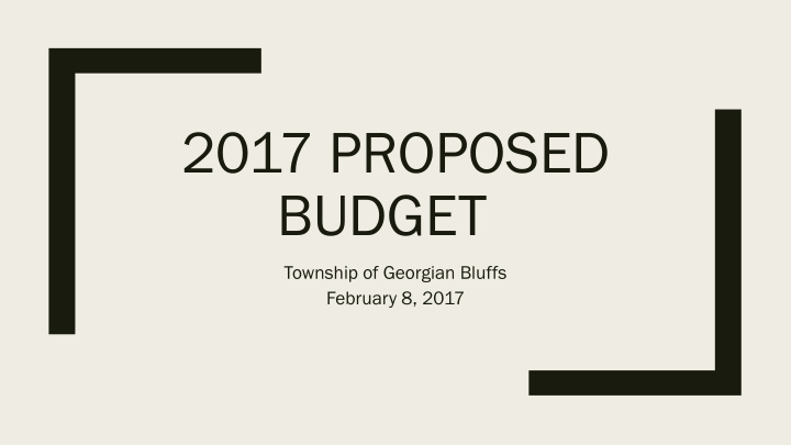 2017 proposed budget