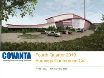 Fourth Quarter 2019  Earnings Conference Call  NYSE: CVA      February 20, 2020  Cautionary