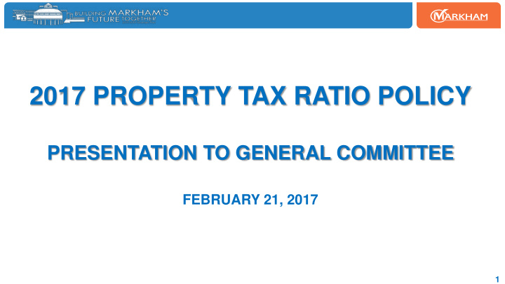 2017 property tax ratio policy