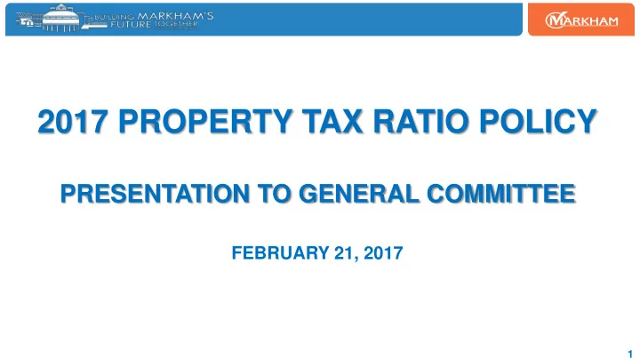 2017 property tax ratio policy