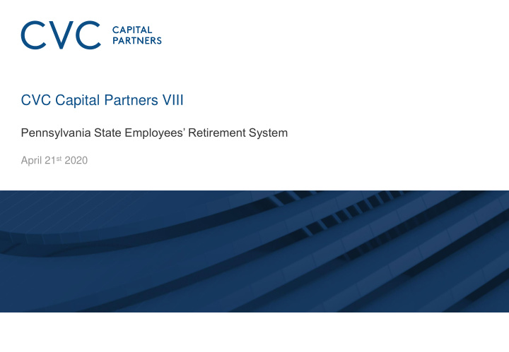 cvc capital partners viii