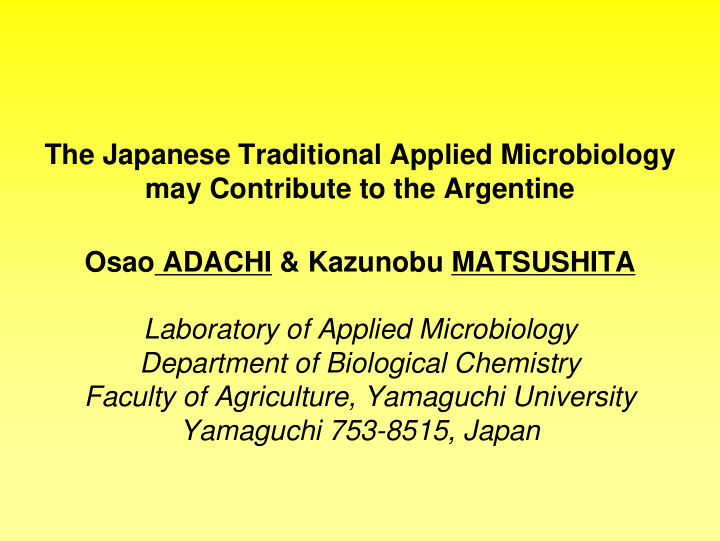 the japanese traditional applied microbiology may