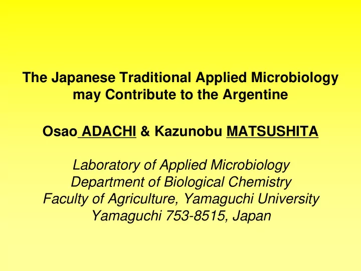 the japanese traditional applied microbiology may