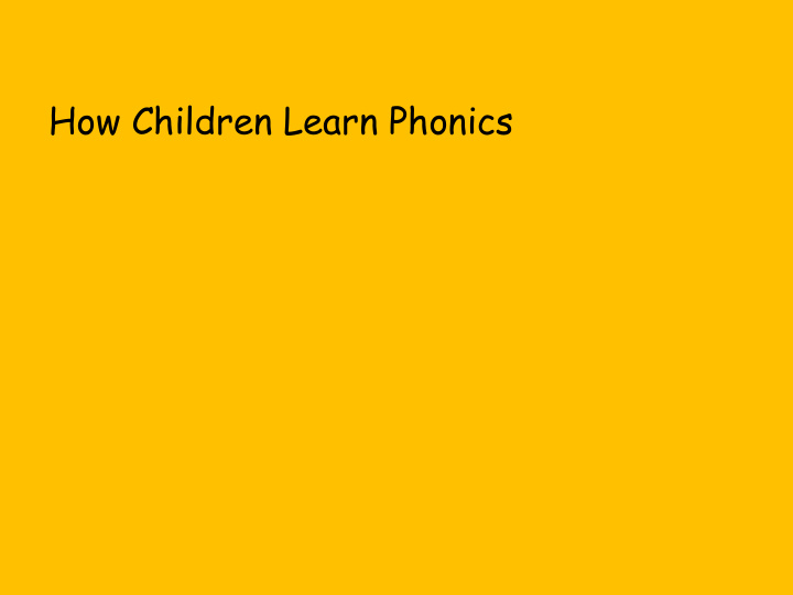 how children learn phonics did you know