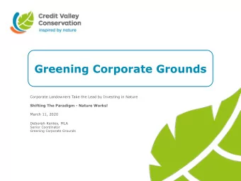 Greening Corporate Grounds  Corporate Landowners Take the Lead by Investing in Nature  Shifting The