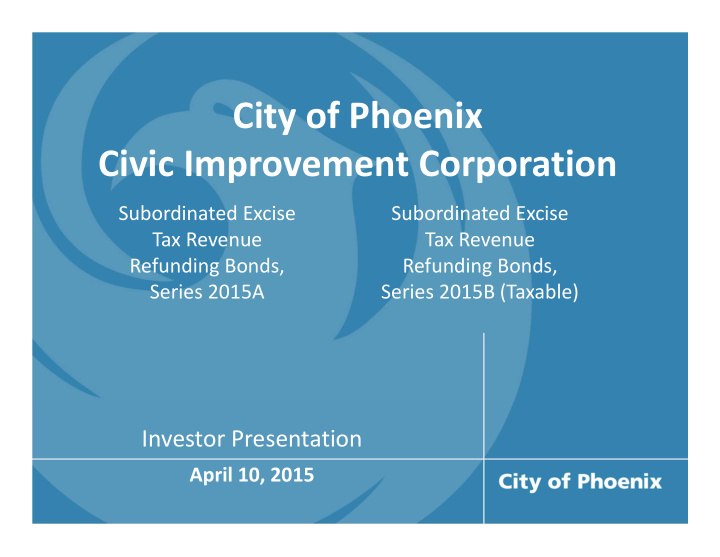 city of phoenix civic improvement corporation