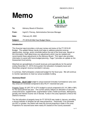 valuation report and staff assessment of budget trends. The Districts tax growth is  consistent