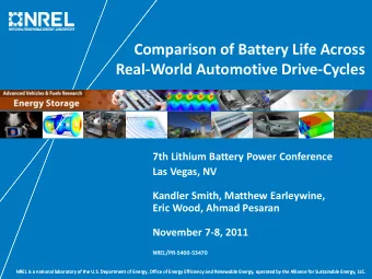 Comparison of Battery Life Across  Real-World Automotive Drive-Cycles  7th Lithium Battery Power