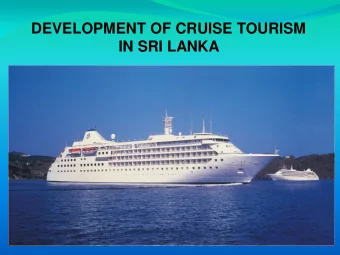 IN SRI LANKA  Some of  Diversified Attractions.   Undoubtedly the  finest island of its size