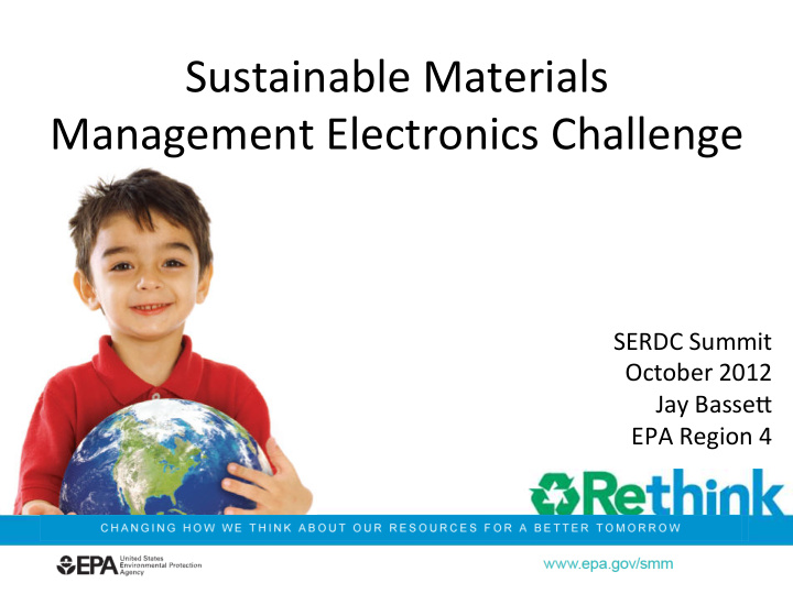 sustainable materials management electronics challenge