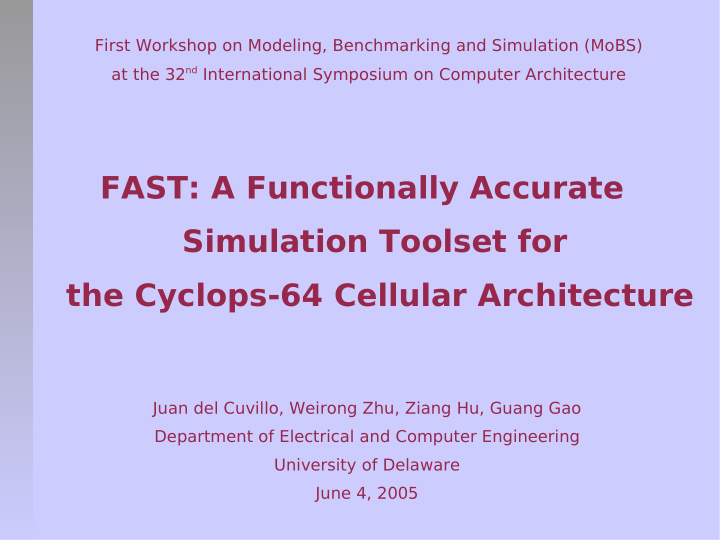 fast a functionally accurate simulation toolset for the