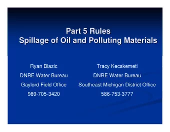 Part 5 Rules  Part 5 Rules  Spillage of Oil and Polluting Materials  Spillage of Oil and Polluting