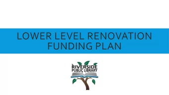 FUNDING PLAN  CHANGING ROLE OF LIBRARIES  Modern libraries are expected to play an increasingly