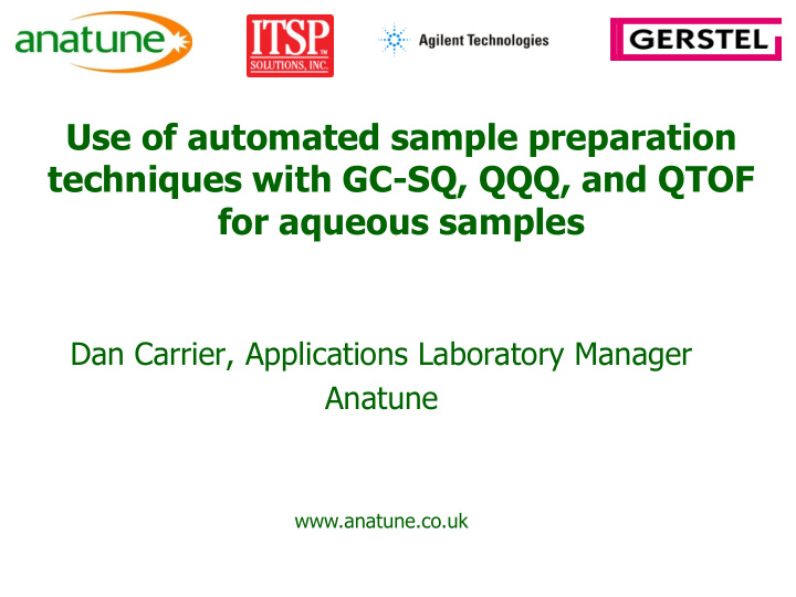 use of automated sample preparation
