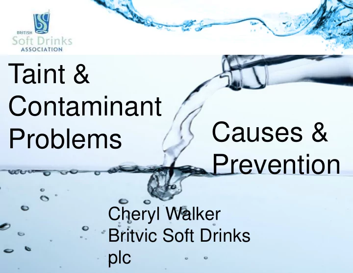 taint amp contaminant causes amp problems prevention
