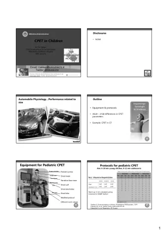 1  Standard design cardiopulmonary system VO 2 max most important design parameter  All mammals