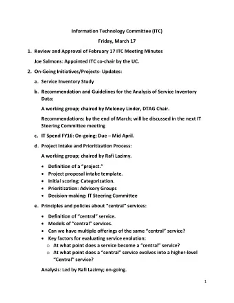 Information Technology Committee (ITC)  Friday, March 17 1. Review and Approval of February 17 ITC
