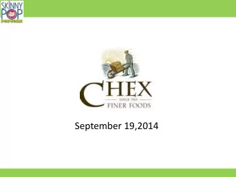 September 19,2014  SkinnyPop Driving Growth in Popcorn!  TOTAL US  Current 12 Weeks  Total Category