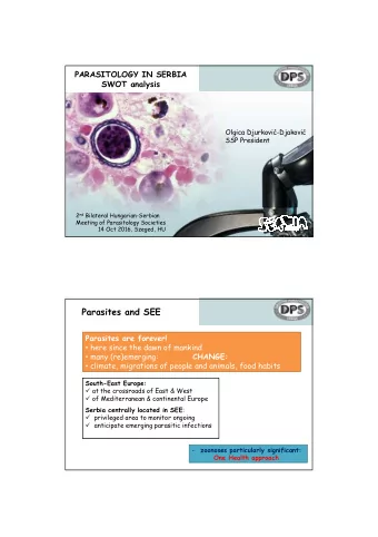 Parasites and SEE  Parasites are forever!  here since the dawn of mankind  many (re)emerging: